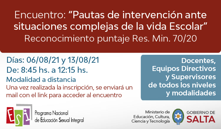 Encuentro “Pautas de intervención ante situaciones complejas de la vida Escolar”