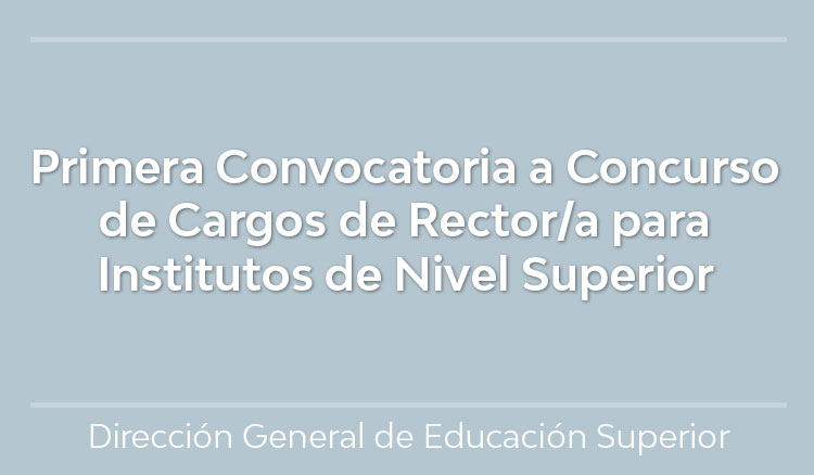 Imagen Primera Convocatoria a Concurso de Cargos de Rector/a