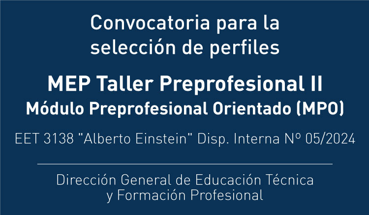 Imagen: Convocatoria MEP Taller Preprofesional II · Disp. Int. 5/24 · EET 3138