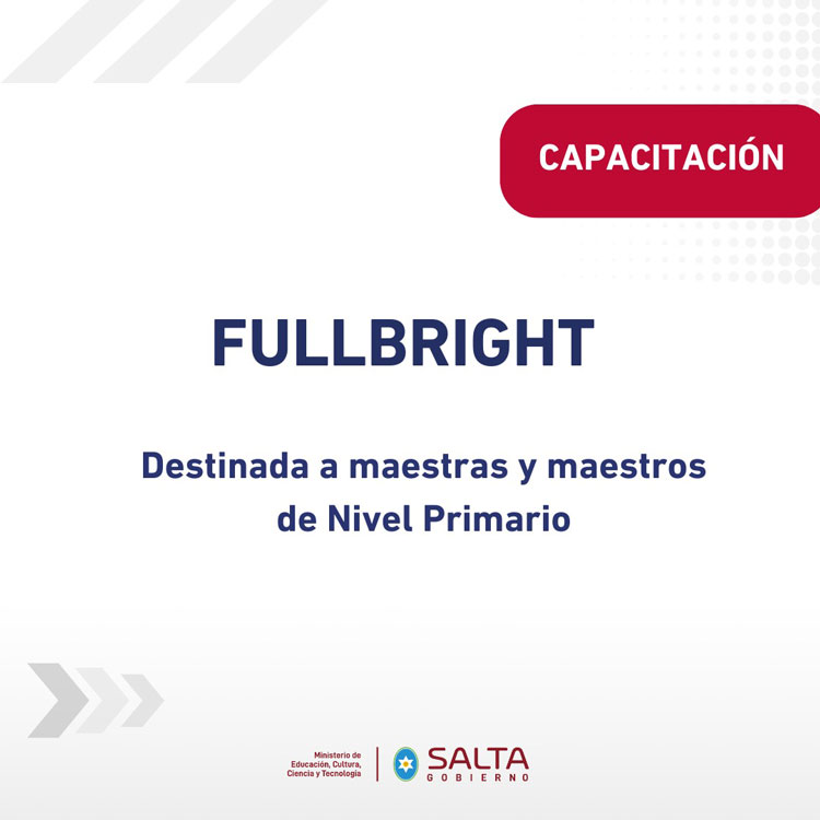 Imagen: Salta fue seleccionada por Fullbright para capacitar docentes