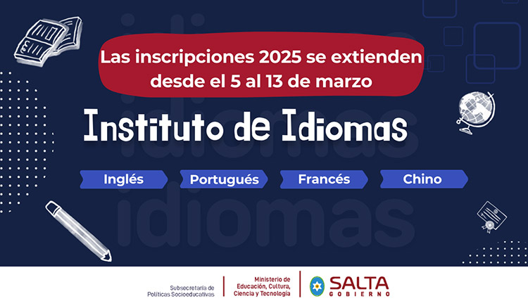 Imagen: El Instituto de Idiomas de Salta extiende hasta el 13 de marzo las Inscripciones 2025