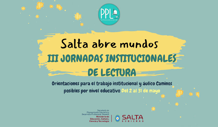 Imagen: III Jornadas Institucionales de Lectura: Salta abre mundos