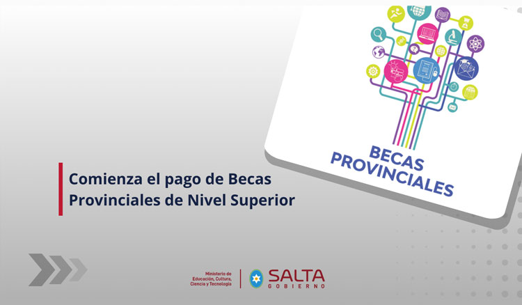 Imagen: Comienza el pago de Becas Provinciales de Nivel Superior