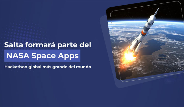 Desafíos de la NASA en Salta: así pueden participar estudiantes, profesionales y mentes curiosas