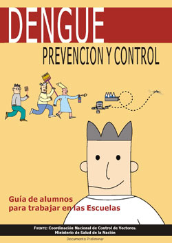 Dengue prevención y control - Guía de alumnos para trabajar en las escuelas